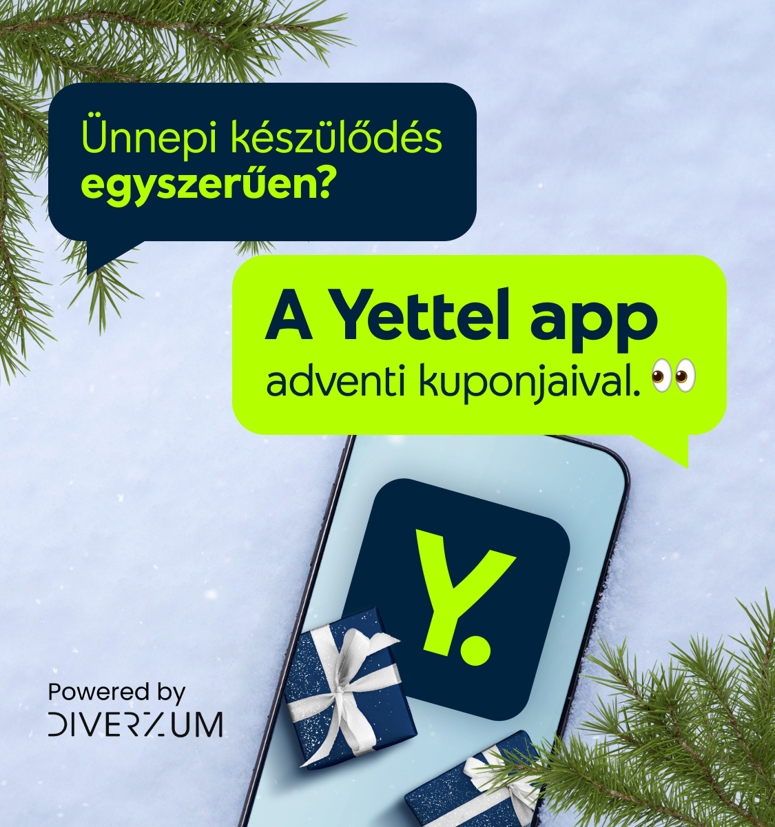 Egy kép, egy telefont mutatva az alábbi párbeszéddel: Ünnepi készülődés egyszerűen? A Yettel app adventi kuponjaival!