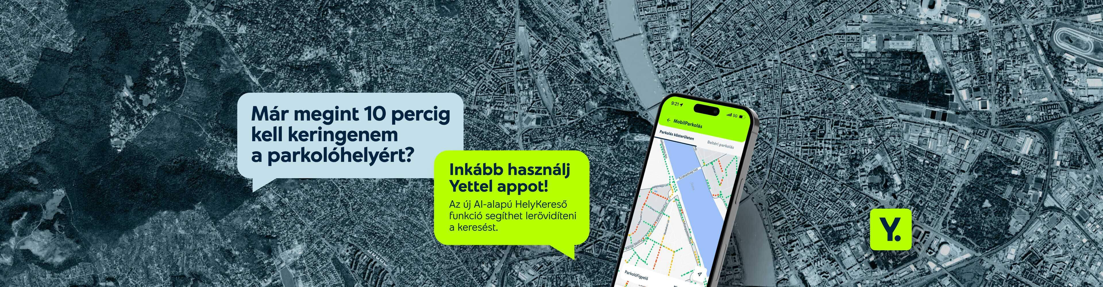 MobilParkolás - HelyKereső funkció a Yettel appban