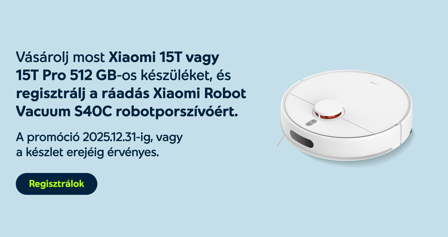 Xiaomi 15T 5G 12/512GB ráadás porszívóval