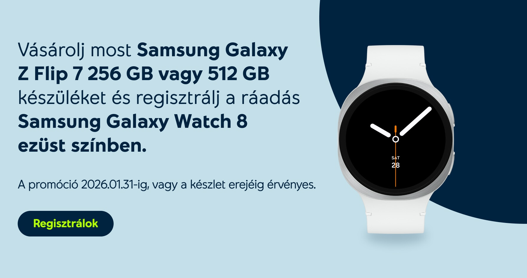 Samsung Galaxy Z Flip ajándék watch