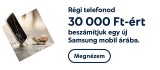Samsung Galaxy készülékek akár 30 000 Ft kedvezménnyel
