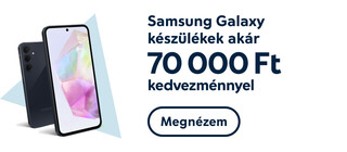 Samsung készülékek akár 70 000Ft kedvezménnyel