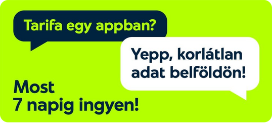 Tarifa egy appban? Yepp, korlátlan adat belföldön, most 7 napig ingyen!